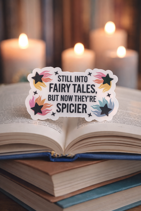 Still Into Fairy Tales Sticker