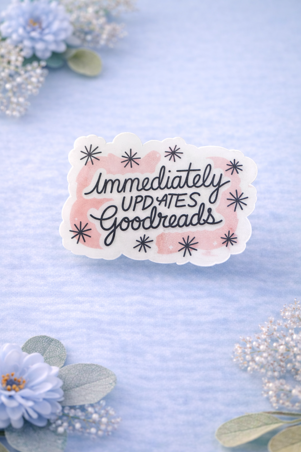 Immediately Updates Goodreads Sticker