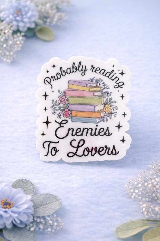 Probably Reading Enemies to Lovers Sticker
