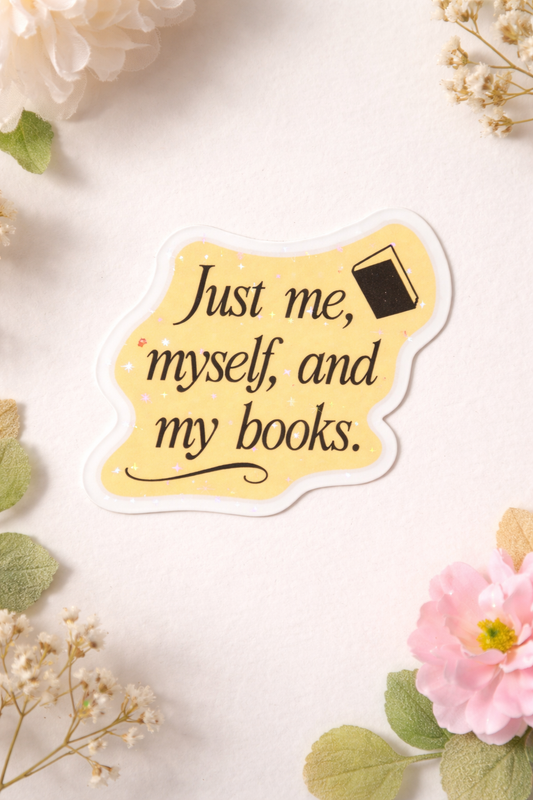 Just Me Myself & My Books Sticker
