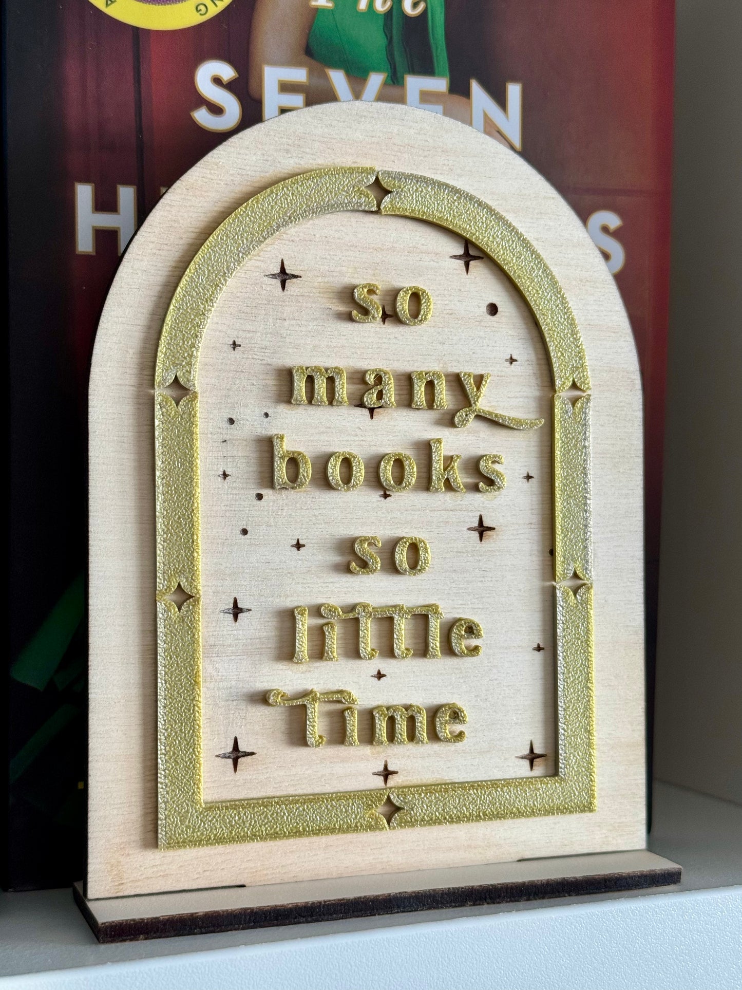 So Many Books, So Little Time – Wooden Laser Engraved Bookend 3D Printed